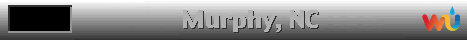 Click for Murphy, North Carolina Forecast